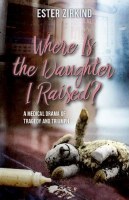 Where Is the Daughter I Raised? [Paperback]