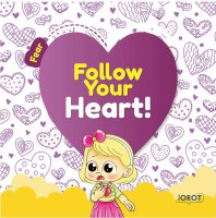 Follow Your Heart! Fear [Boardbook]