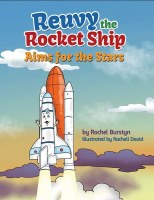 Reuvy the Rocket Ship Aims for the Stars [Hardcover]