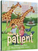 Please Be Patient [Hardcover]
