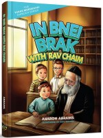 In Bnei Brak with Rav Chaim [Hardcover]