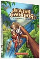 Jewish Gauchos Volume 2 Comic Story [Hardcover]