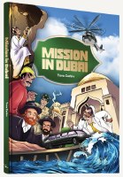 Mission in Dubai Comic Story [Hardcover]