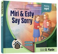 Miri and Esty Say Sorry The Feeling Series [Hardcover]