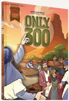 Only 300 Comic Story [Hardcover]