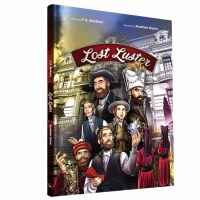 Lost Luster Comic Story [Hardcover]
