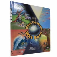 When the World Was Born [SpiralBound Hardcover]