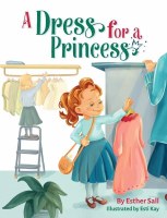 A Dress for a Princess [Hardcover]