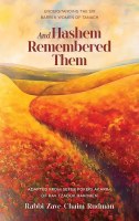 And Hashem Remembered Them [Hardcover]