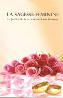 La Sagesse Feminine French Edition [Paperback]