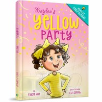 Baylee's Yellow Party [Hardcover]