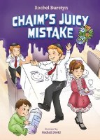 Chaim's Juicy Mistake [Hardcover]