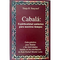 Cabala: Espiritualidad Autentica Para Nuestros Tiempos [Hardcover]