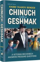 Chinuch with a Geshmak [Hardcover]