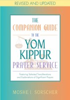 Companion Guide to the Yom Kippur Prayer Service