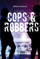 Cops and Robbers [Hardcover]
