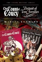 Count of Coucy and Portrait of Two Families [Hardcover]