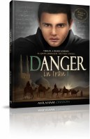 Danger in Iran Comic Story Volume 1 [Hardcover]