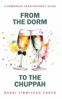 From the Dorm to the Chuppah [Hardcover]