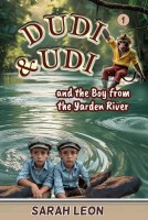 Dudi & Udi and the Boy from the Yarden River [Hardcover]