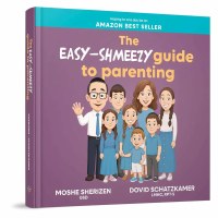 The Easy Shmeezy Guide to Parenting [Hardcover]