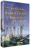 The Exiles Of Crocodile Island [Hardcover]