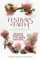 Additional picture of Festivals of Faith Pesach, Shavuos and Summer Months [Hardcover]