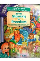 Haggadah Shel Pesach From Slavery to Freedom [Hardcover]