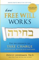 How Free Will Works Compact Edition [Paperback]