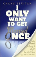 I Only Want to get Married Once [Paperback]