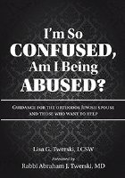 I'm So Confused, Am I Being Abused? [Paperback]