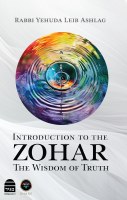Introduction to the Zohar The Wisdom of Truth [Hardcover]