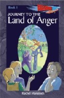 Journey to the Land of Anger [Hardcover]