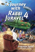 A Journey with Rabbi Juravel Volume 4 [Hardcover]
