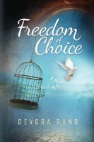 Freedom of Choice [Hardcover]