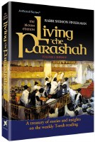 Living the Parashah - Volume 2: Shemos [Hardcover]