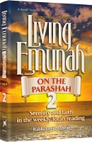 Living Emunah on the Parashah Volume 2 [Hardcover]