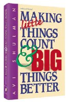 Making Little Things Count and Big Things Better - Hardcover