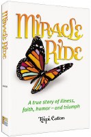 Miracle Ride [Hardcover]