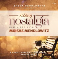 Nostalgia Moishe Mendlowitz CD