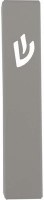 Mezuzah Case Gray Classic Shin Design 12cm