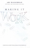 Making it Work Revised and Expanded [Hardcover]