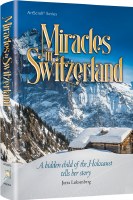 Miracles in Switzerland [Hardcover]