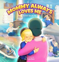 Mommy Always Loves Me [Hardcover]