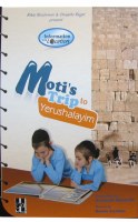Moti's Trip to Yerushalayim