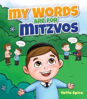 My Words Are for Mitzvos [Board Book]