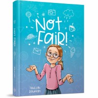 Not Fair! [Hardcover]