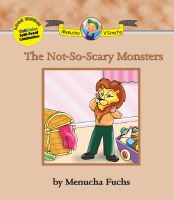 The Not-So-Scary Monsters [Hardcover]