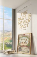 The Past is Never Past [Paperback]