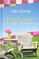 A Patchwork Life [Hardcover]